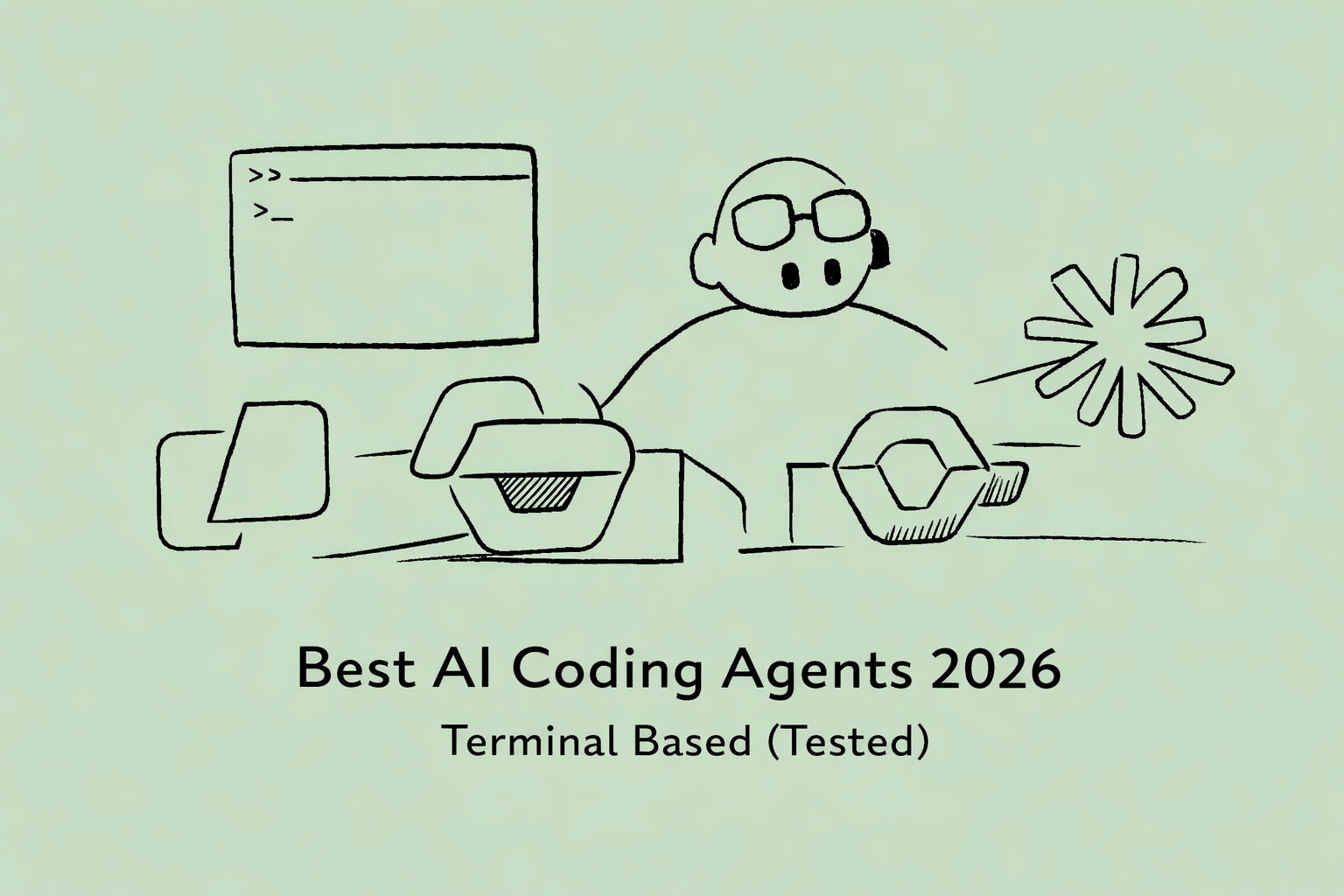 Best AI Coding Agents 2026: Terminal Based (Tested)